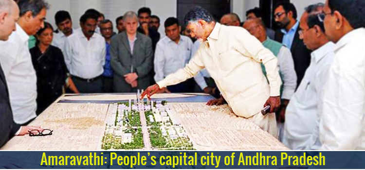 <strong>Amaravathi: People’s capital city of Andhra Pradesh</strong>